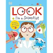 Amazon | Look I'm a Scientist (Look! I'm Learning) | DK | Science